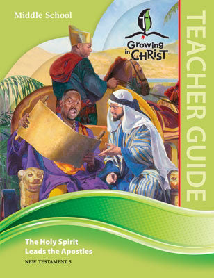 Growing In Christ Sunday School: Middle School-Teacher Guide (NT5) (#460930)