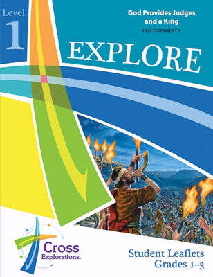 Cross Explorations Sunday School: Explore Level 1 (Grades 1-3) Student Leaflet (OT3) (#480321)