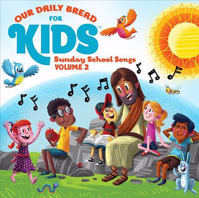 Audio CD-Our Daily Bread For Kids Sunday School Songs Volume 2