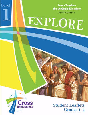 Cross Explorations Sunday School: Explore Level 1 (Grades 1-3) Student Leaflet (NT3) (#480721)