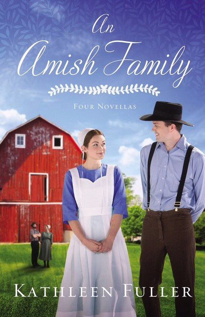 An Amish Family: Four Novellas (4-In-1)