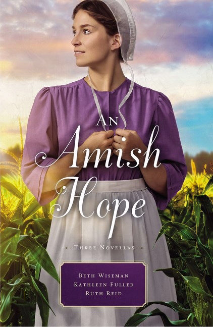 An Amish Hope: Three Novellas (3-In-1)