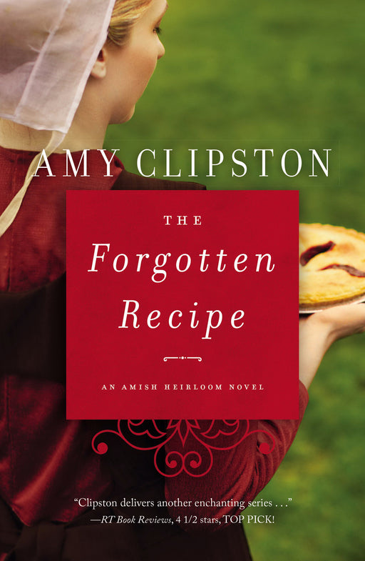 The Forgotten Recipe (Amish Heirloom Novel #1)-Mass Market