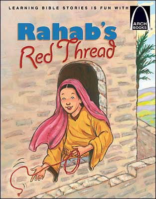 Rahab's Red Thread (Arch Books)