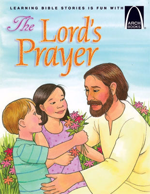 The Lords Prayer (Mini Arch Books)