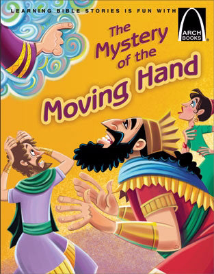 The Mystery Of The Moving Hand (Arch Books)