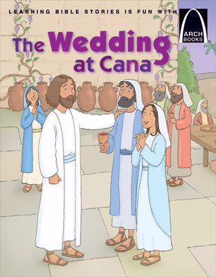 The Wedding At Cana (Arch Books)