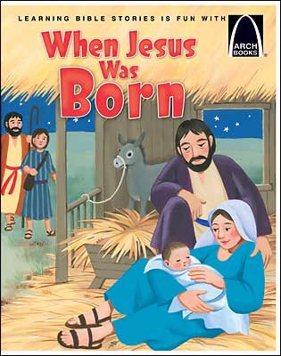 When Jesus Was Born (Arch Books)