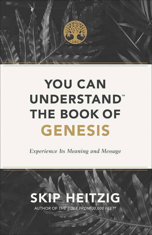 You Can Understand The Book Of Genesis