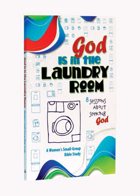 God Is In The Laundry Room