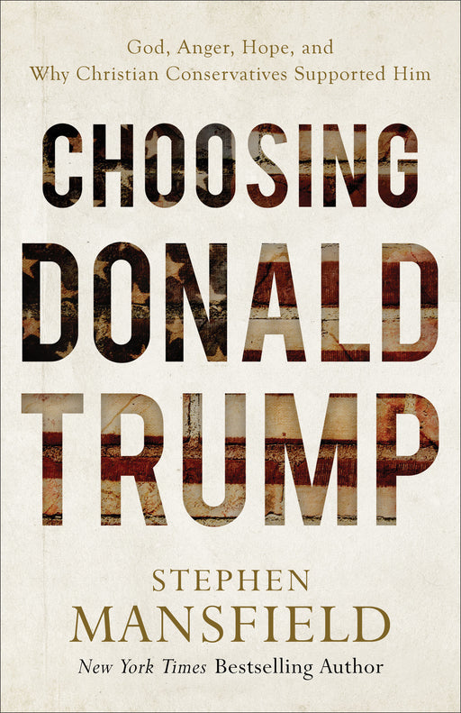 Choosing Donald Trump-Softcover (Nov)