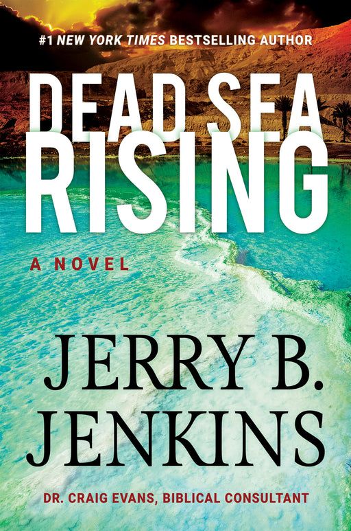 Dead Sea Rising: A Novel (Nov)