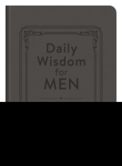 Daily Wisdom For Men 2019 Devotional Collection