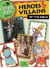 The Curious Kid's Guide To Heroes And Villains Of The Bible (Dec)