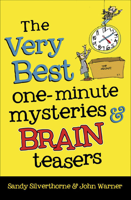 The Very Best One-Minute Mysteries And Brain Teasers