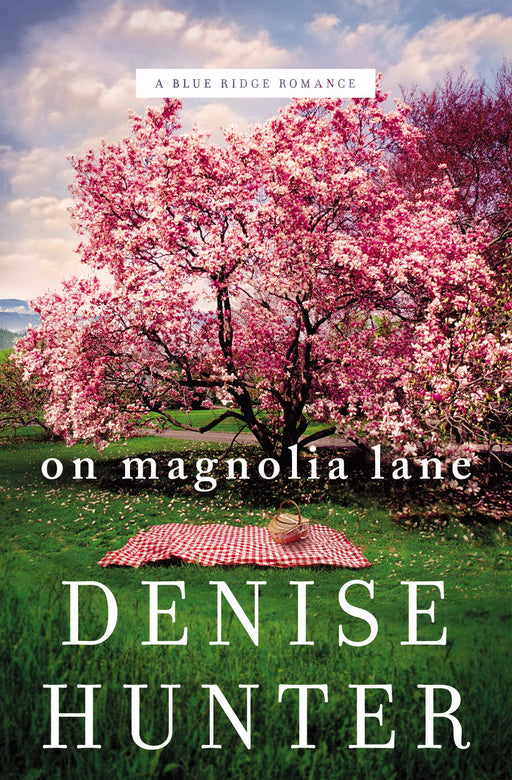 On Magnolia Lane (Blue Ridge Romance #3)