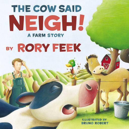 The Cow Said Neigh! (Picture Book)