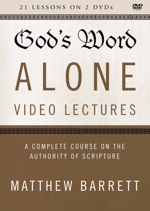 DVD-God's Word Alone Video Lectures