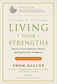Living Your Strengths-Catholic Edition