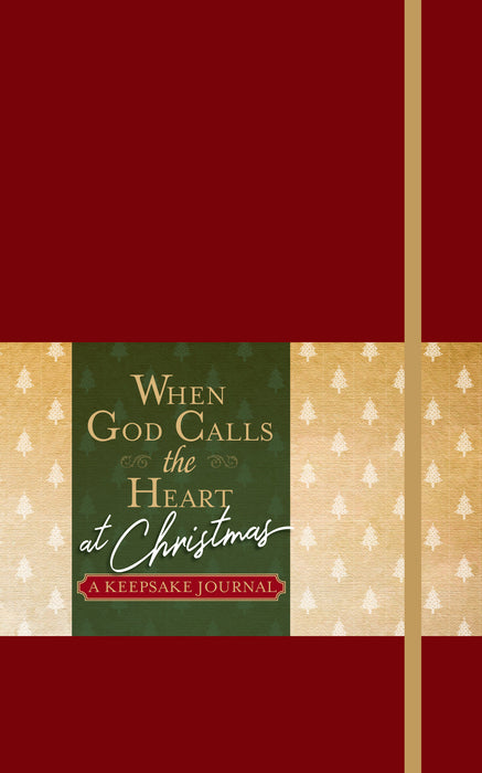 When God Calls The Heart At Christmas: A Keepsake Journal