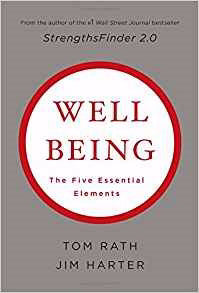 Wellbeing: The 5 Essential Elements