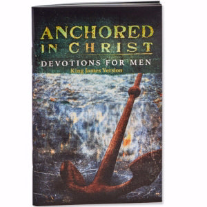 Anchored In Christ (Philippians 4:13 KJV)