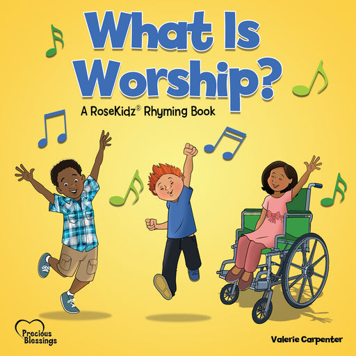 What Is Worship? (Precious Blessings #3)