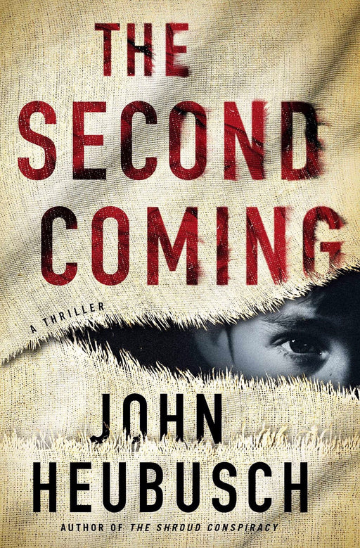 The Second Coming: A Thriller (Shroud #2)