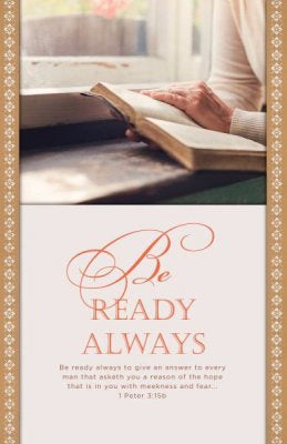 Bulletin-Evangelism: Be Ready Always (1 Peter 3:15B) (Pack Of 100)  (Pkg-100)