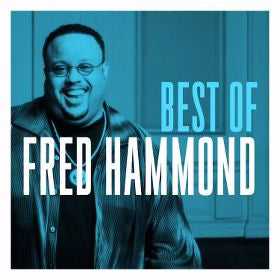 Audio CD-The Best Of Fred Hammond