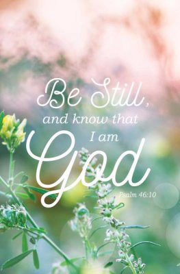 Bulletin-Know That I Am God (Psalm 46:10 KJV) (Pack Of 100) (Pkg-100)
