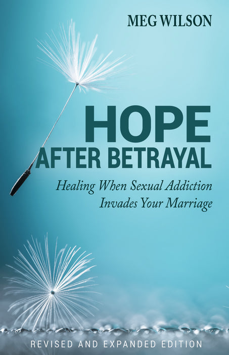 Hope After Betrayal (Revised & Expanded Edition)