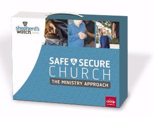Shepherd's Watch Safe And Secure Church: The Ministry Approach
