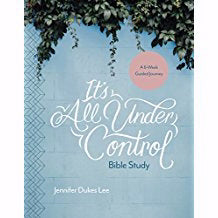 It's All Under Control Bible Study