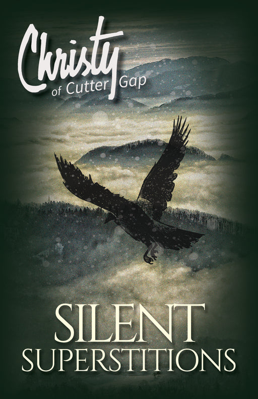 Silent Superstitions (Christy Of Cutter Gap #2)