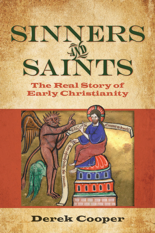 Sinners And Saints (Real Church History #1)