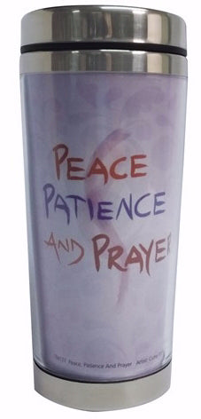 Mug-Travel Mug-Peace, Patience And Prayer (16 Oz)
