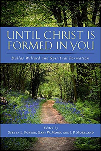 Until Christ Is Formed In You