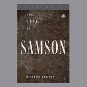 The Life Of Samson Study Guide