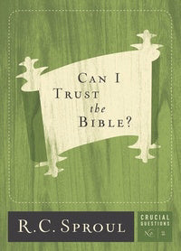 Can I Trust The Bible (Crucial Questions #2)