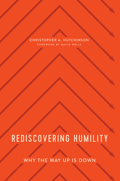 Rediscovering Humility (Jun)
