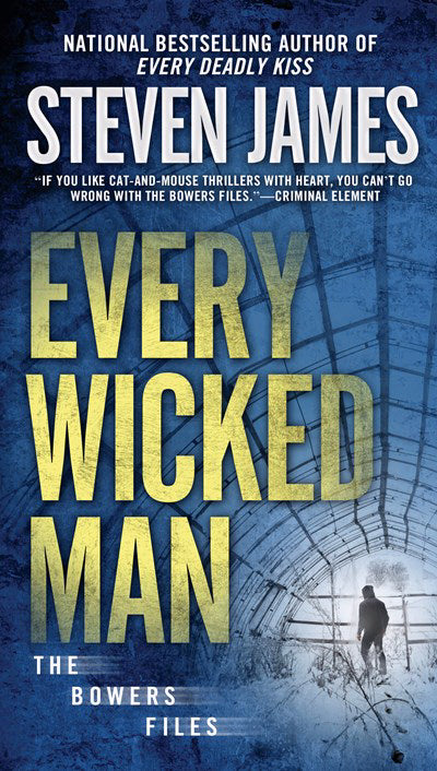 Every Wicked Man (Bower Files #11)