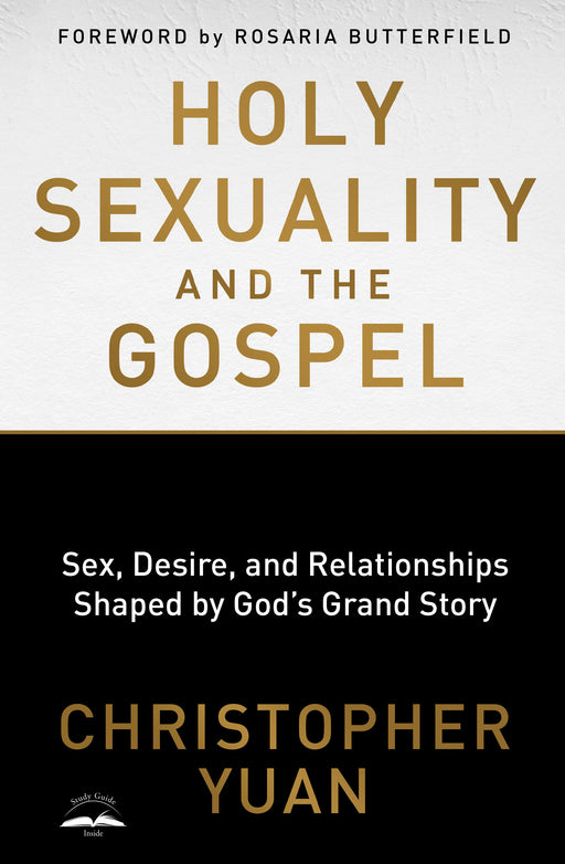 Holy Sexuality And The Gospel (Nov)