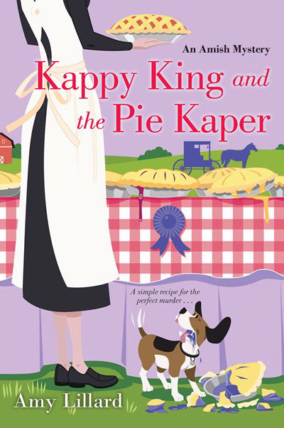 Kappy King And The Pie Kaper (An Amish Mystery #3) (Dec)