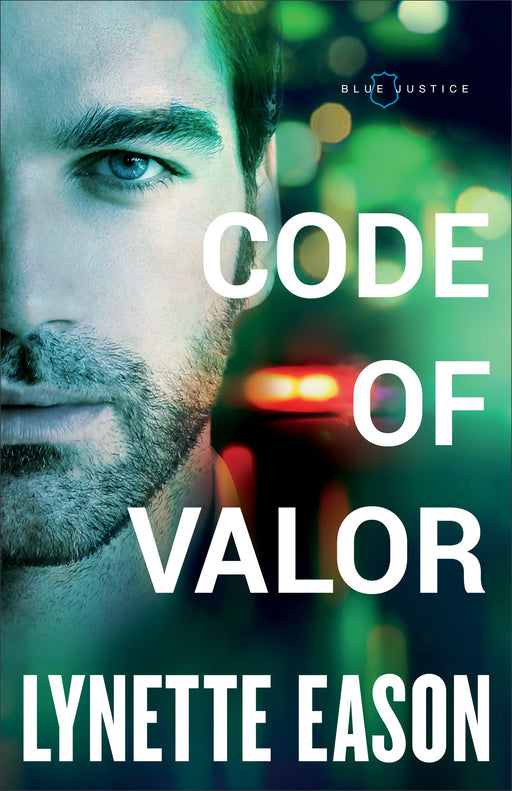 Code Of Valor (Blue Justice #3) (Jan 2019)