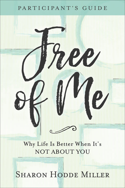 Free Of Me Participant's Guide (Feb 2019)