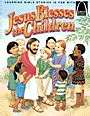 Jesus Blesses The Children (Arch Books)