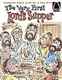 The Very First Lord's Supper (Arch Books)