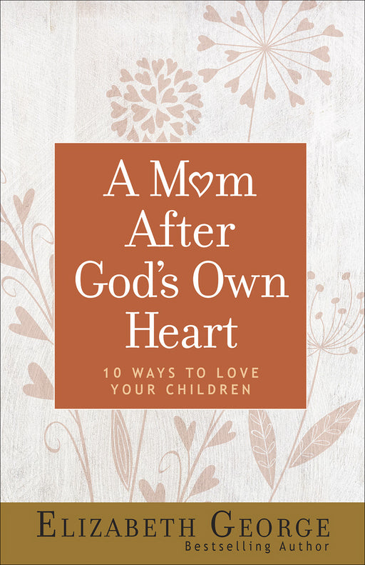 A Mom After God's Own Heart (Dec)
