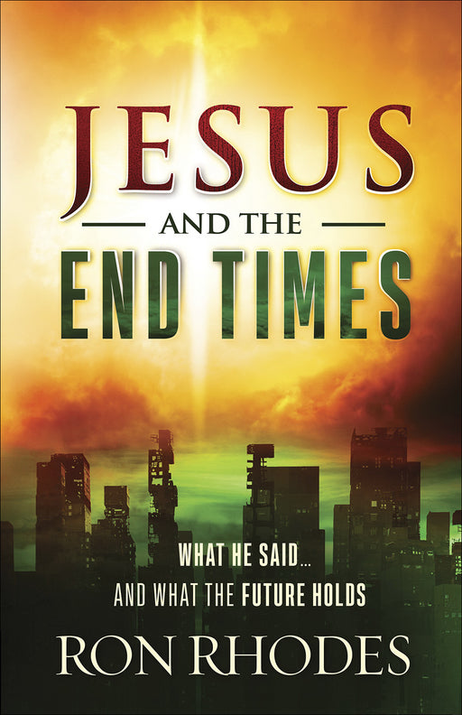 Jesus And The End Times (Jan 2019)